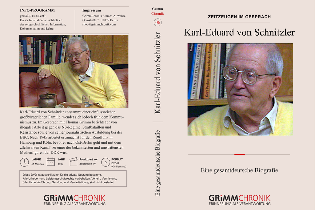 Karl-Eduard von Schnitzler – Eine gesamtdeutsche Biografie