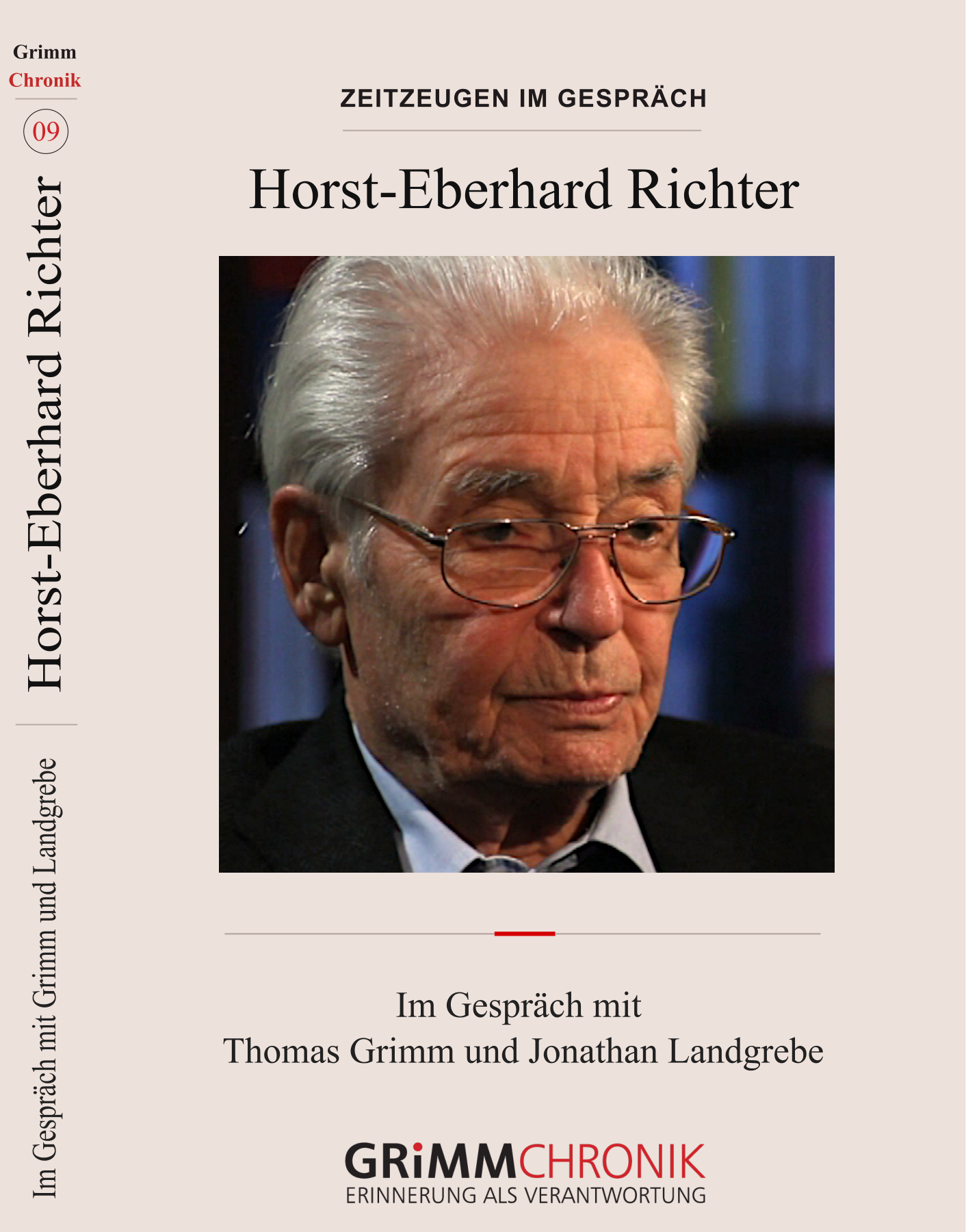 Horst-Eberhard Richter – Im Gespräch mit Thomas Grimm und Jonathan Landgrebe
