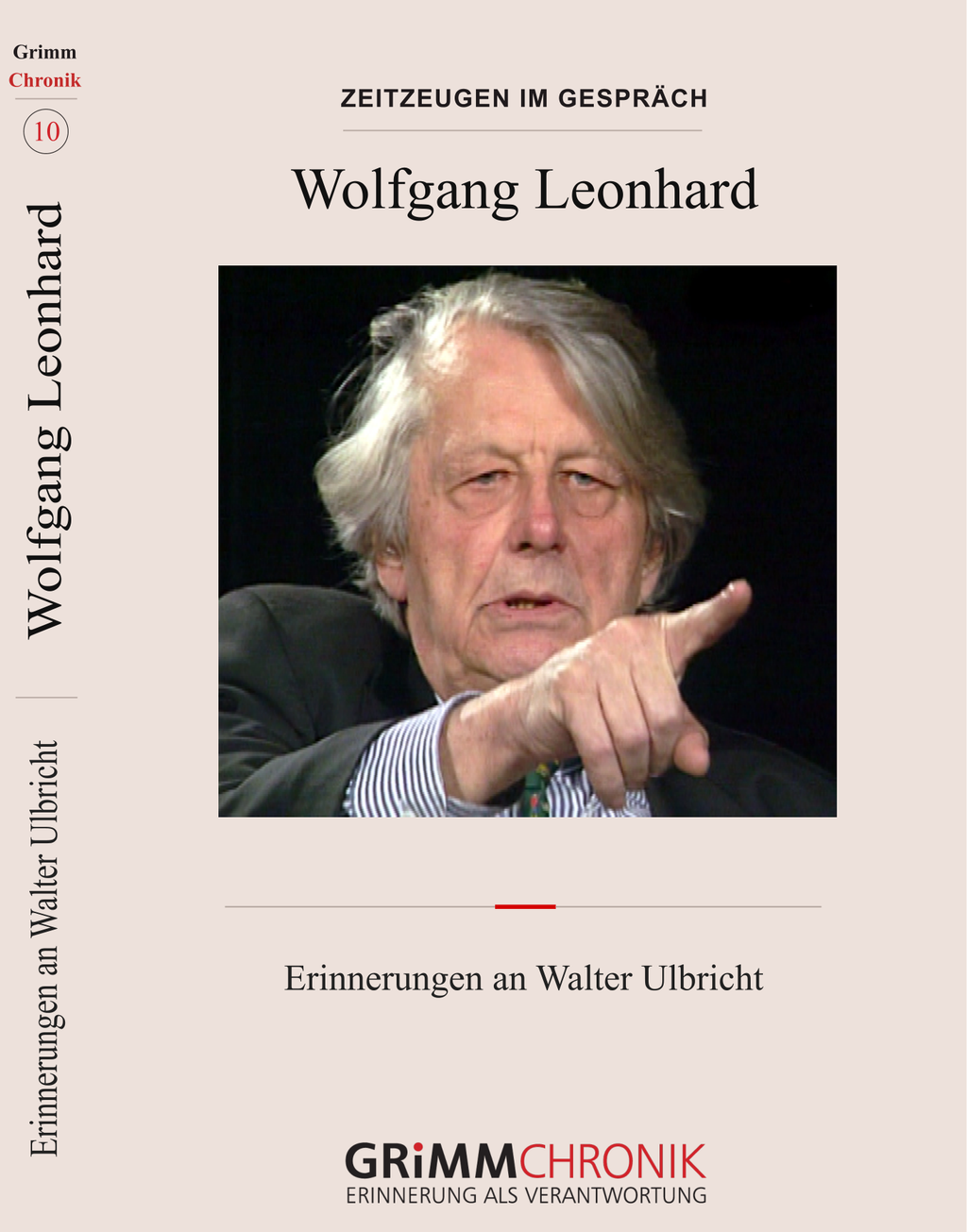 Wolfgang Leonhard – Erinnerungen an Walter Ulbricht