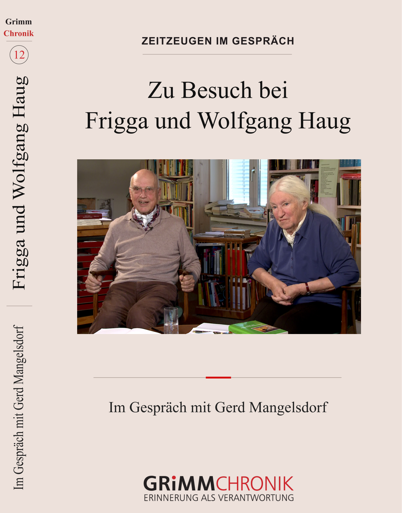 Frigga und Wolfgang Haug – Zu Besuch bei Frigga und Wolfgang Haug
