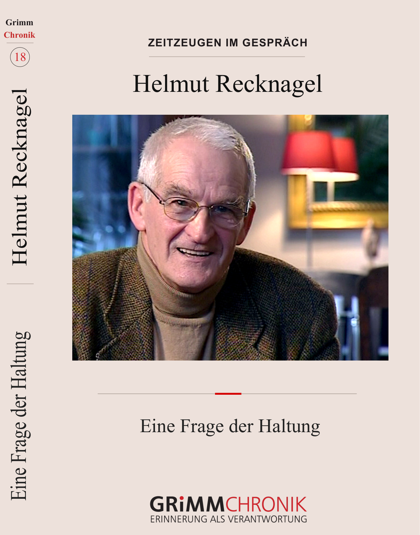 Helmut Recknagel – Eine Frage der Haltung