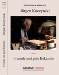 Jürgen Kuczynski - Freunde und gute Bekannte 1-8
