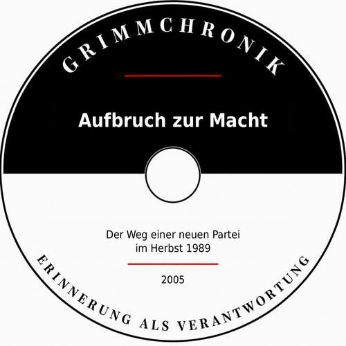Aufbruch zur Macht - Der Weg einer neuen Partei im Herbst 1989