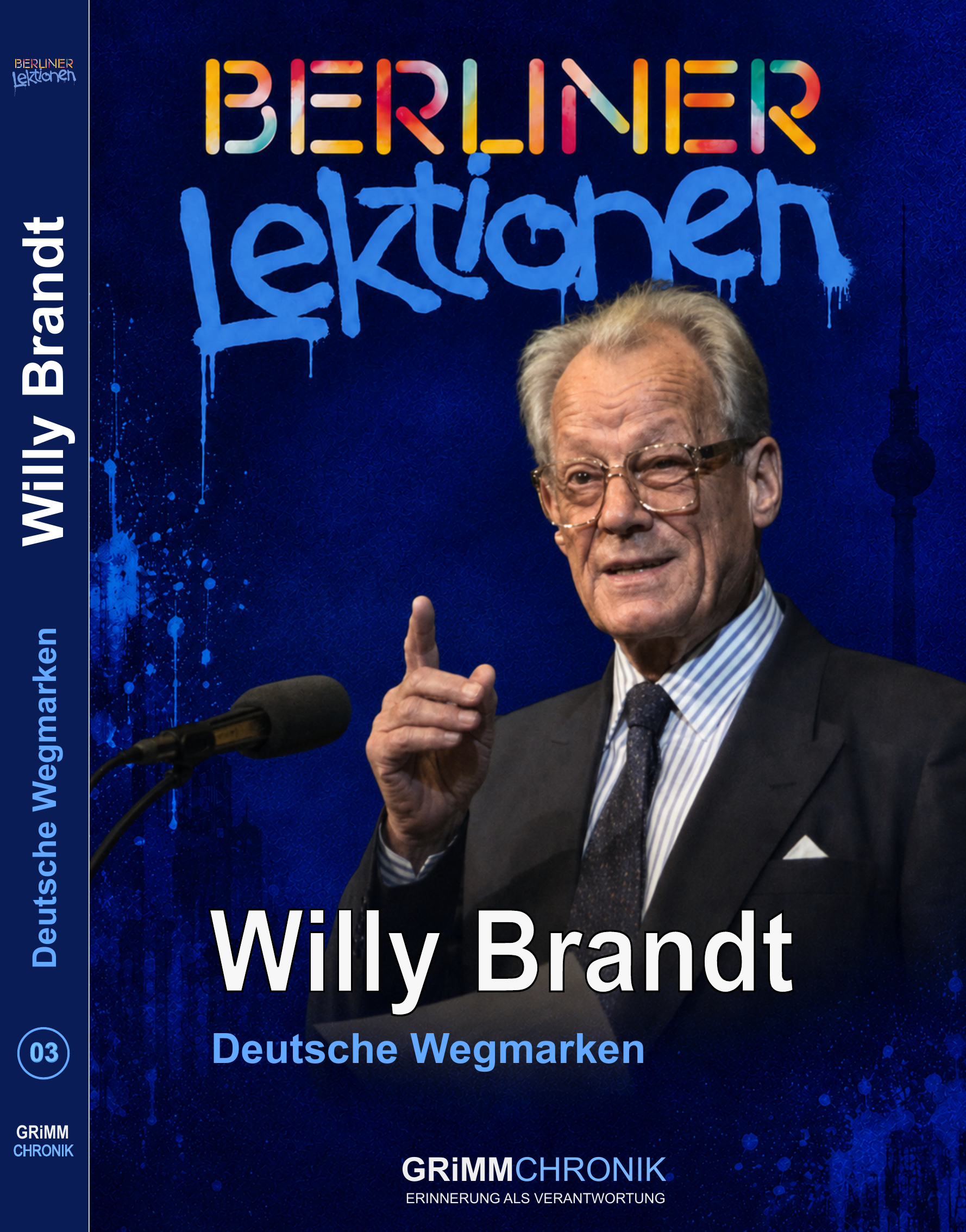 Willy Brandt – Deutsche Wegmarken