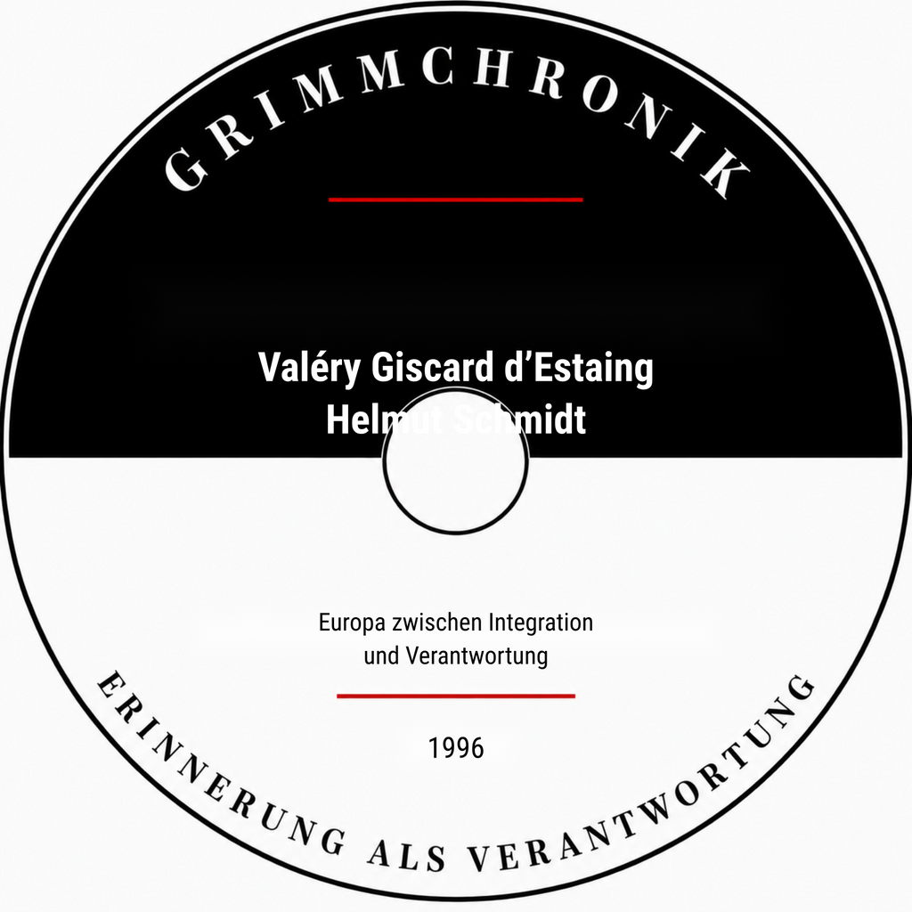 Valéry Giscard d’Estaing und Helmut Schmidt – Europa zwischen Integration und Verantwortung