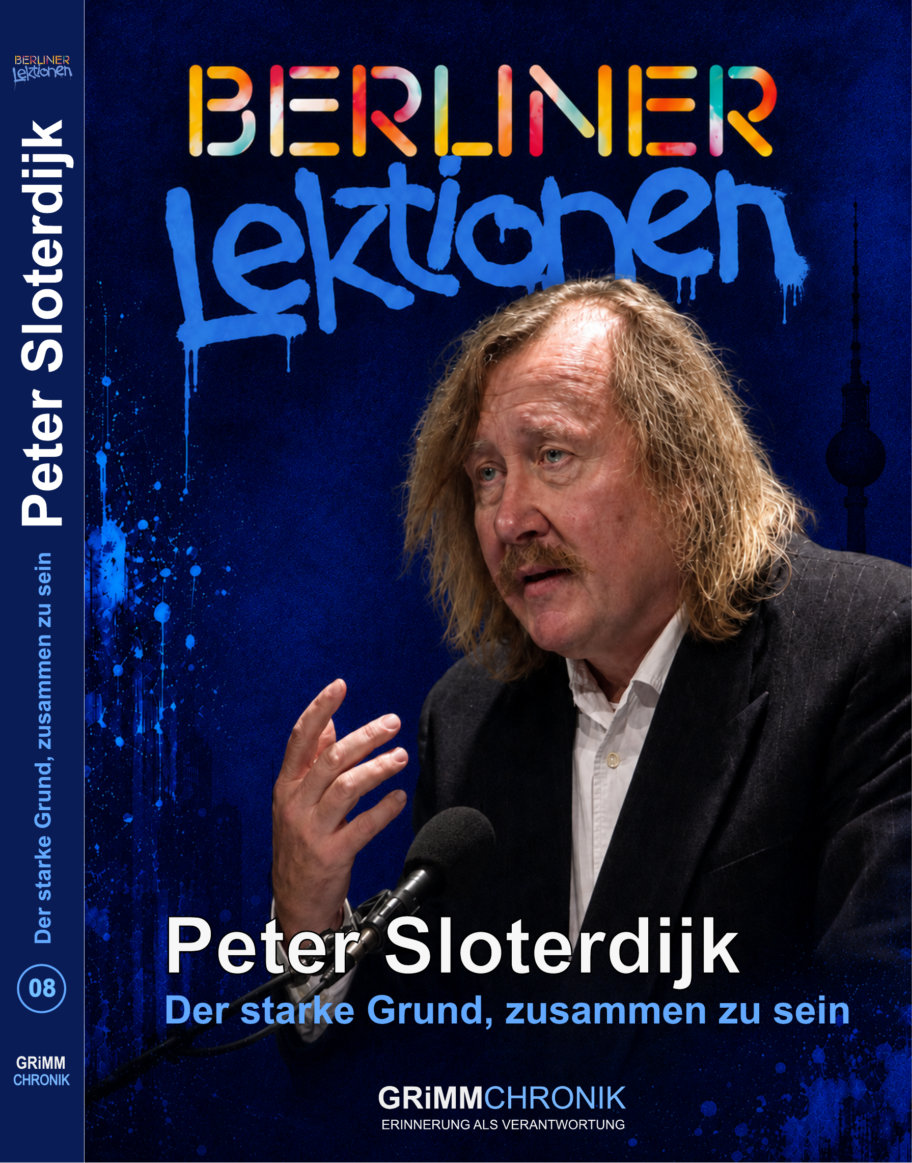 Peter Sloterdijk – Der starke Grund, zusammen zu sein
