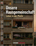 Unsere Hausgemeinschaft – Leben in der Platte