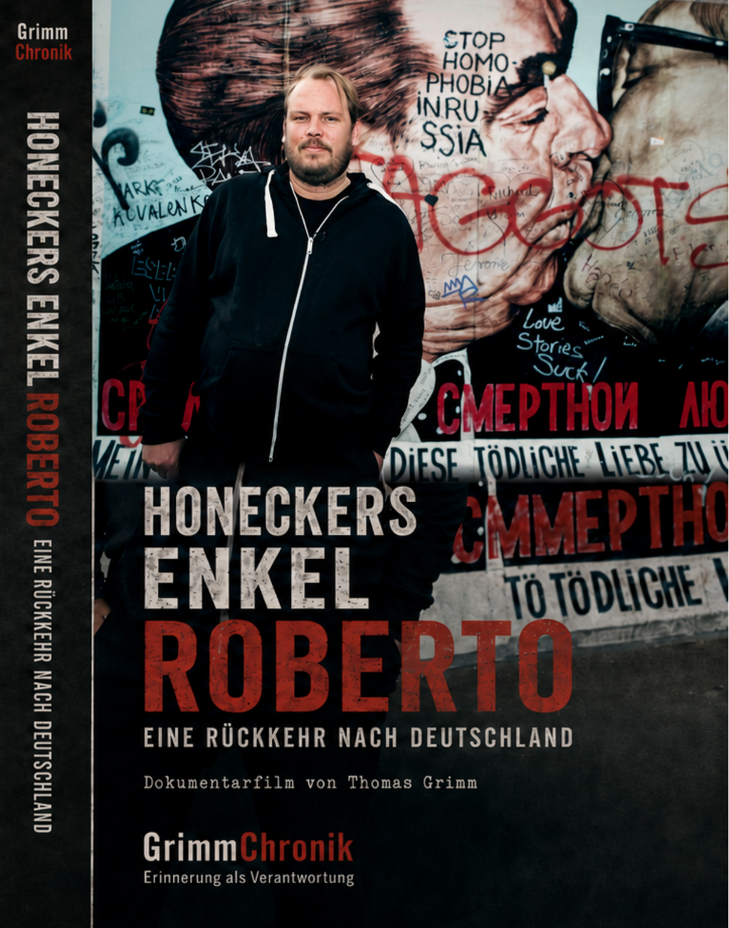 Honeckers Enkel Roberto – Eine Rückkehr nach Deutschland