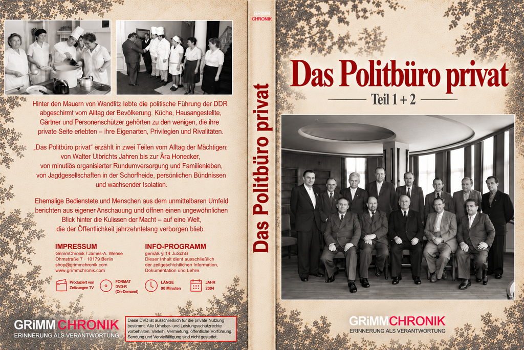 Das Politbüro privat – Teil 1 + 2
