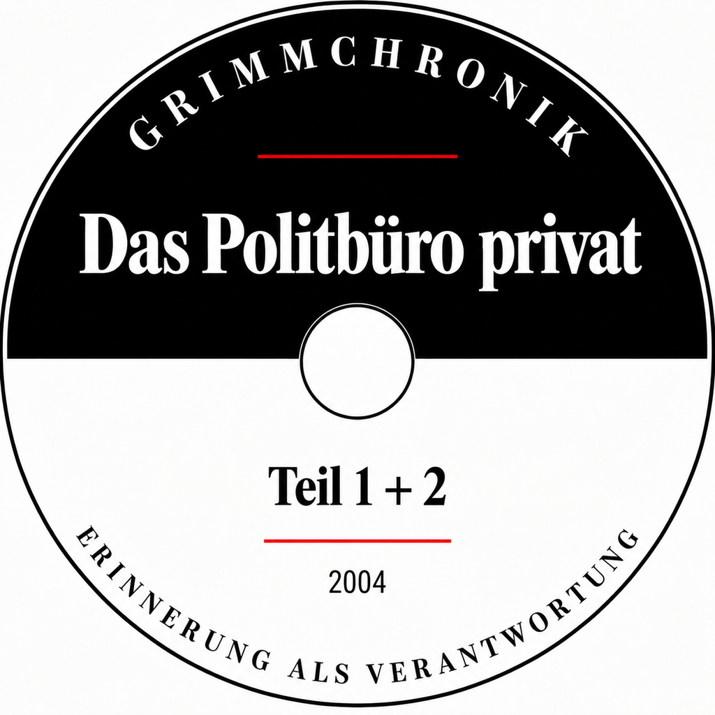 Das Politbüro privat – Teil 1 + 2