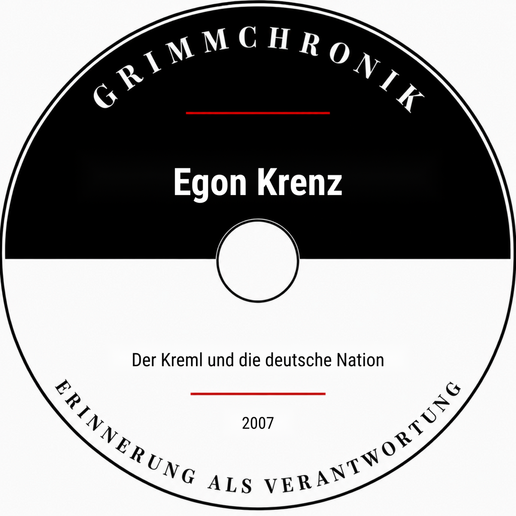 Egon Krenz – Der Kreml und die deutsche Nation