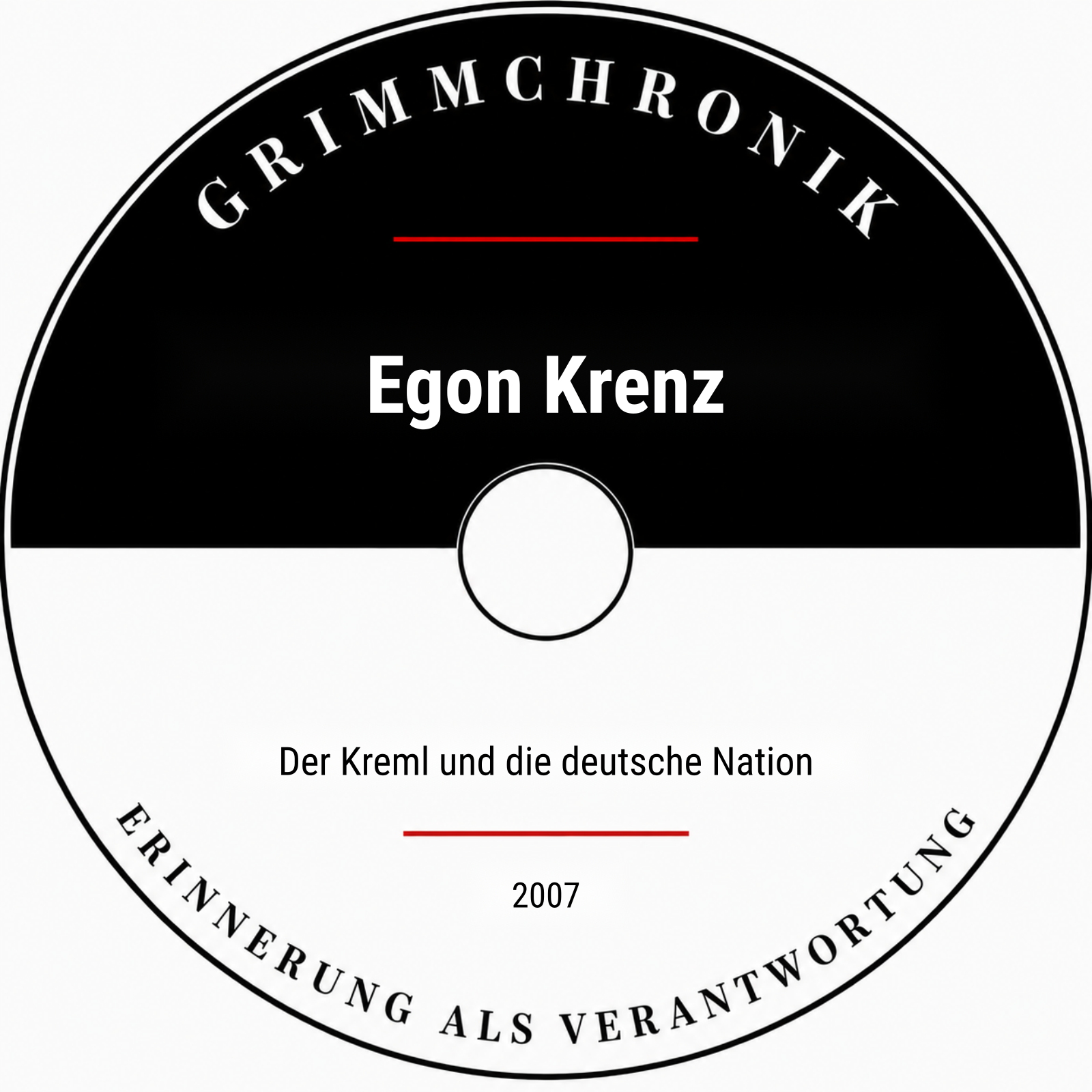 Egon Krenz – Der Kreml und die deutsche Nation